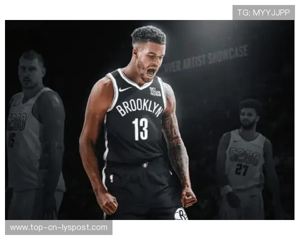 小波特远投再进，篮网保持攻势